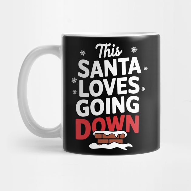 This Santa Loves Going Down Naughty Cheeky Christmas by Anticorporati